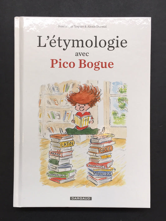 L'ÉTYMOLOGIE AVEC PICO BOGUE