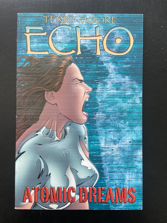 ECHO - TOME 02 - ATOMIC DREAMS