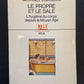 LE PROPRE ET LE SALE - L'HYGIÈNE DU CORPS DEPUIS LE MOYEN AGE