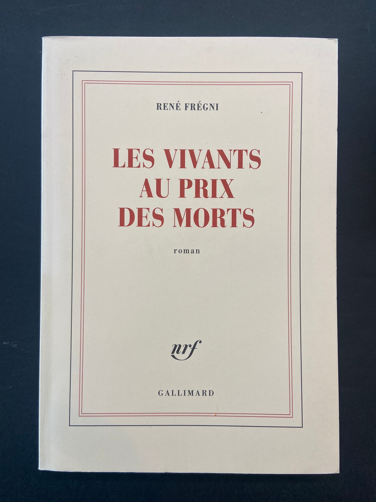 LES VIVANTS AU PRIX DES MORTS