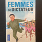 FEMMES DE DICTATEURS - T.02
