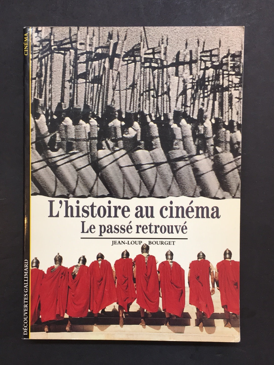 DÉCOUVERTES GALLIMARD - L'HISTOIRE DU CINÉMA - LE PASSÉ RETROUVÉ