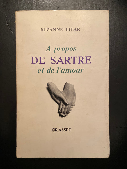 À PROPOS DE SARTRE ET DE L'AMOUR