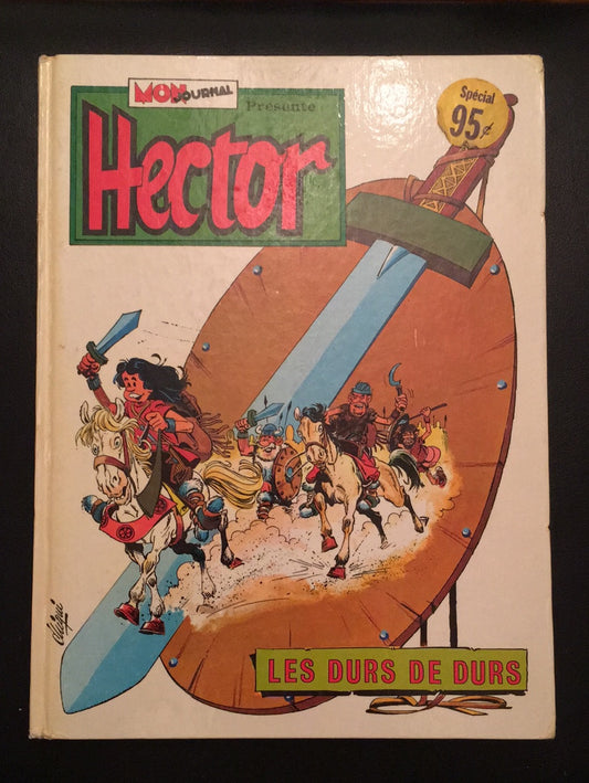 HECTOR - T.01 LES DURS DE DURS