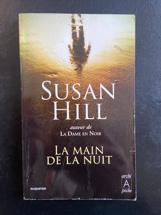 LA MAIN DE LA NUIT