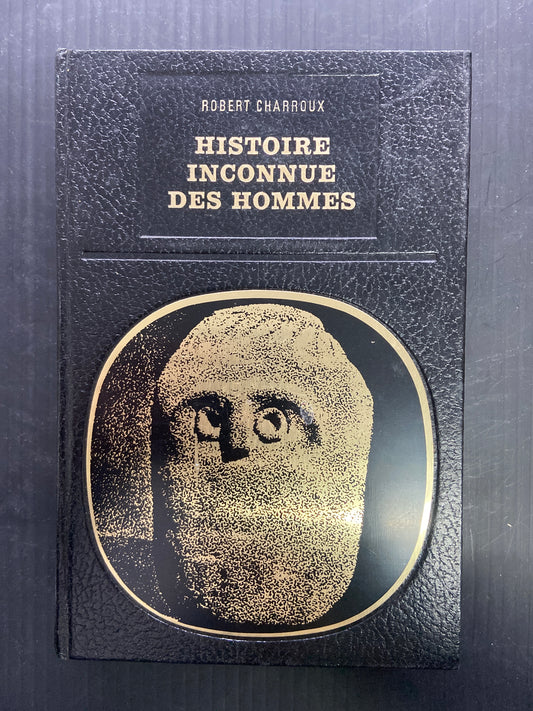 HISTOIRE INCONNUE DES HOMMES