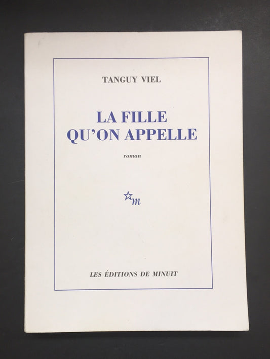 LA FILLE QU'ON APPELLE
