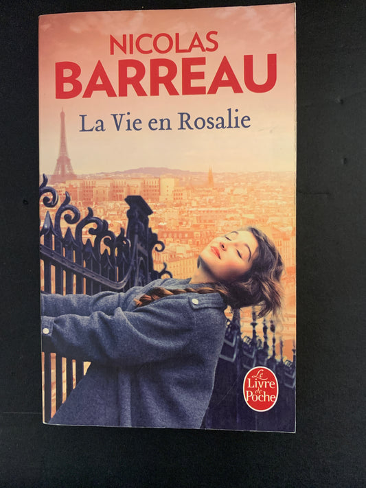 LA VIE EN ROSALIE