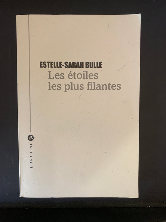 LES ÉTOILES LES PLUS FILANTES