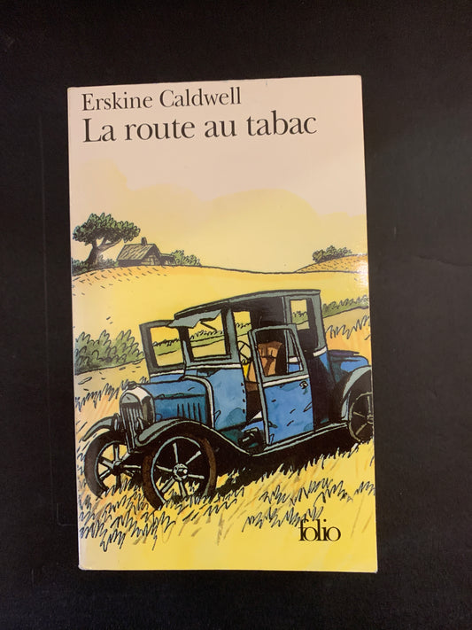 LA ROUTE AU TABAC