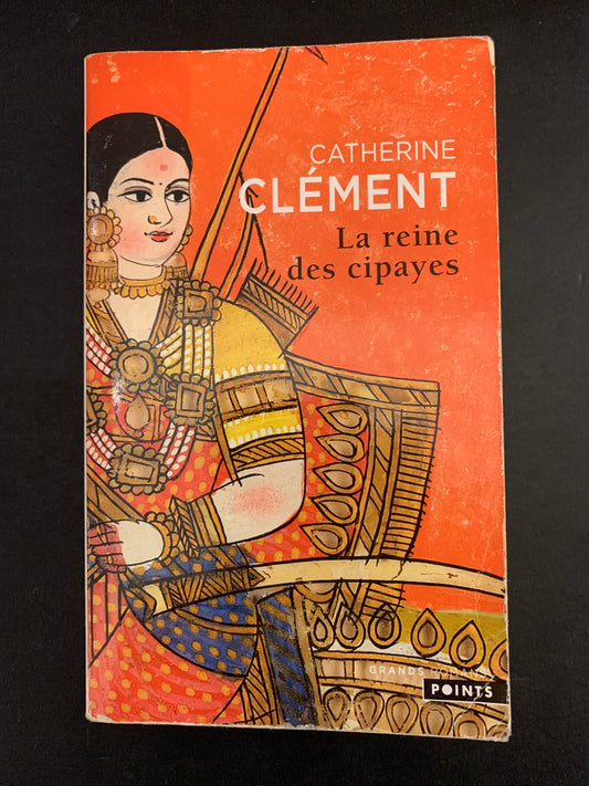 LA REINE DES CIPAYES