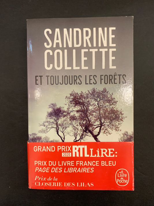ET TOUJOURS LES FORÊTS