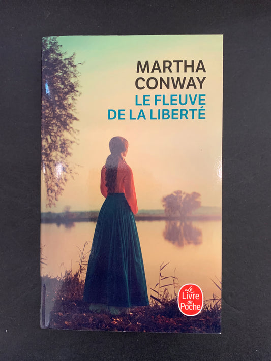 LE FLEUVE DE LA LIBERTÉ
