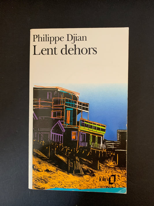 LENT DEHORS