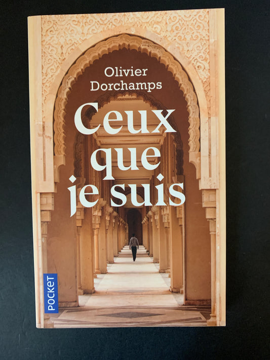 CEUX QUE JE SUIS