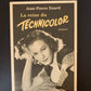 LA REINE DU TECHNICOLOR