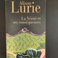 LA VÉRITÉ ET SES CONSÉQUENCES