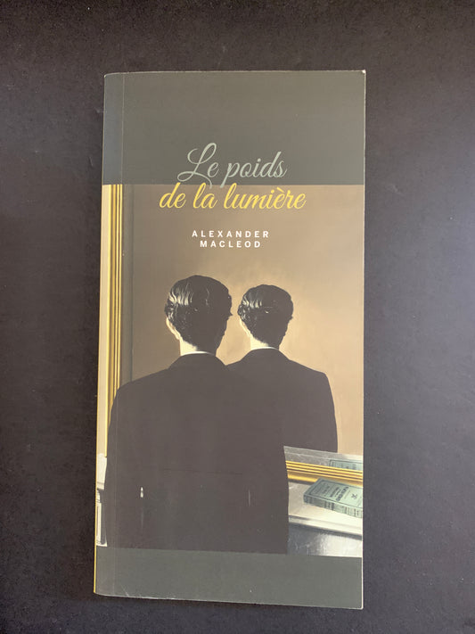 LE POIDS DE LA LUMIÈRE