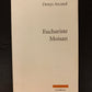 EUCHARISTE MOISAN