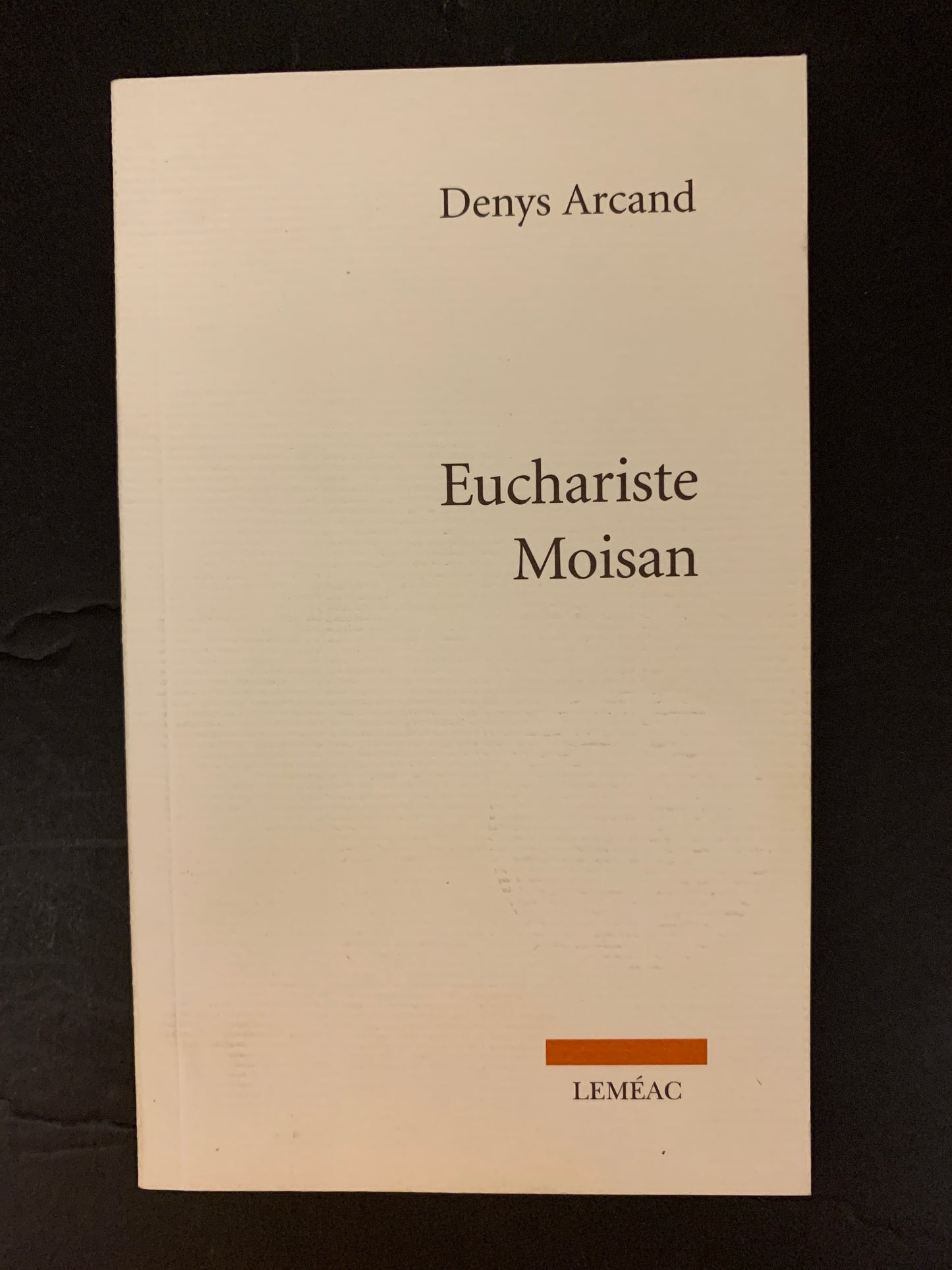 EUCHARISTE MOISAN