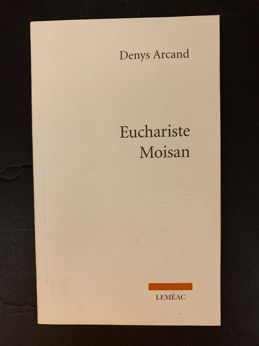 EUCHARISTE MOISAN