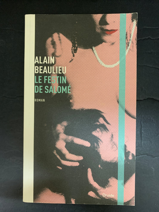 LE FESTIN DE SALOMÉ