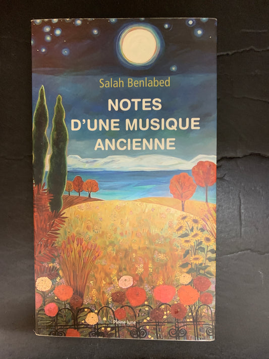 NOTES D'UNE MUSIQUE ANCIENNE