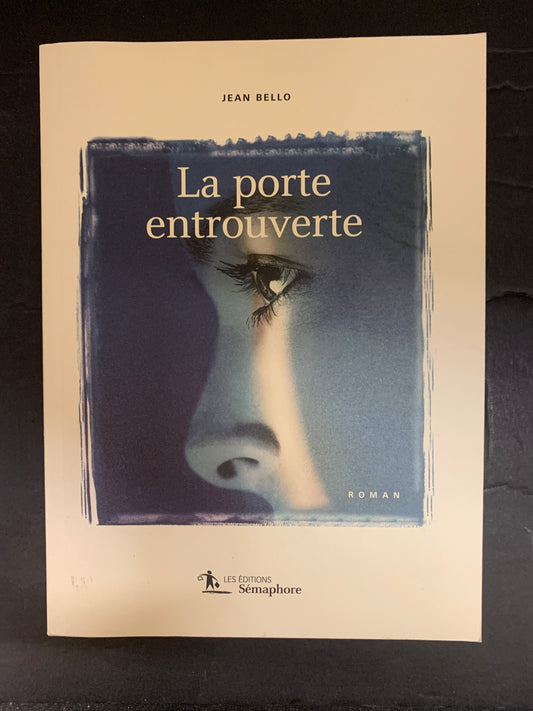 LA PORTE ENTROUVERTE