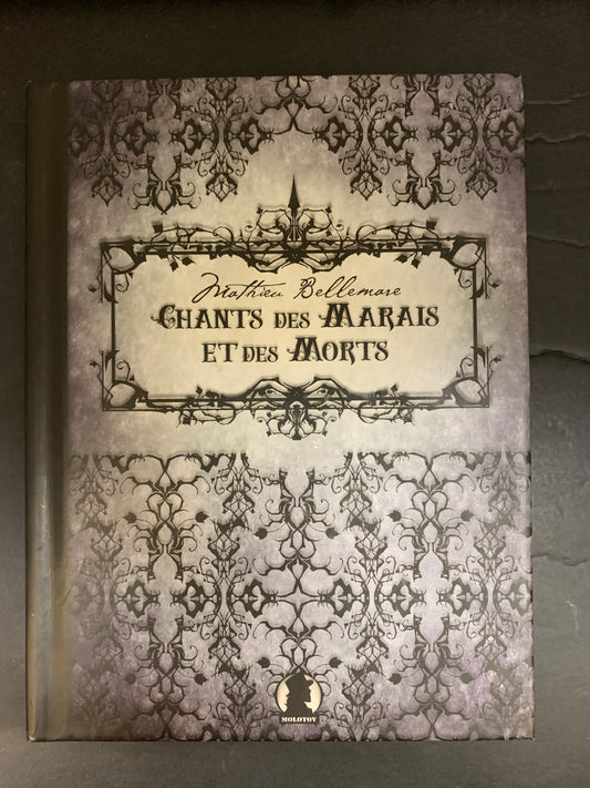 CHANTS DES MARAIS ET DES MORTS