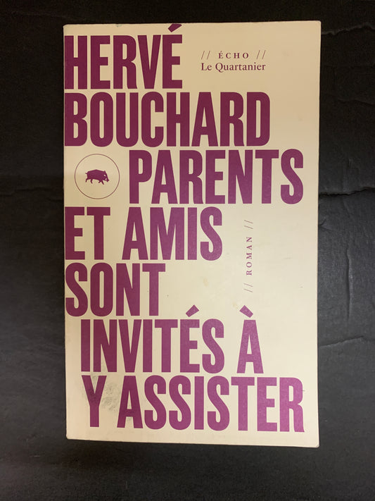 PARENTS ET AMIS SONT INVITÉS À Y ASSISTER