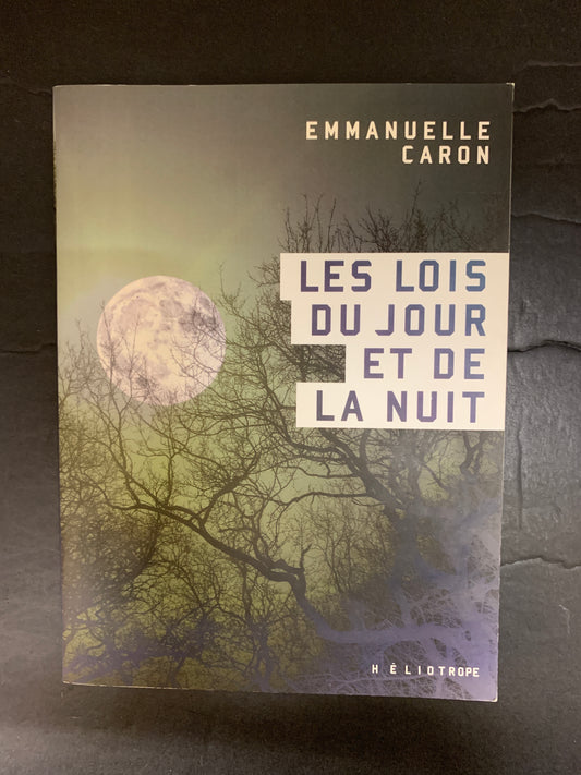 LES LOIS DU JOUR ET DE LA NUIT