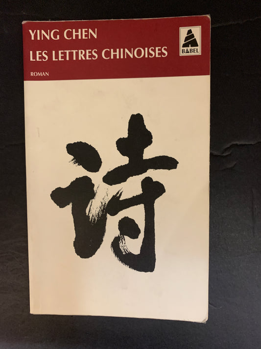 LES LETTRES CHINOISES
