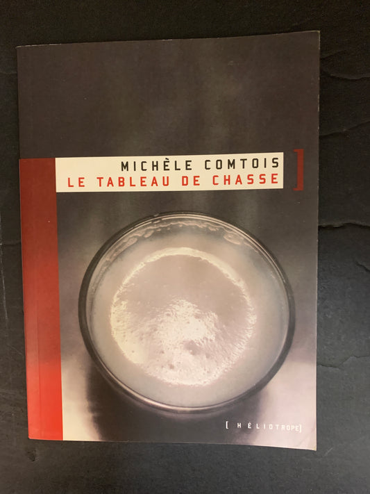 LE TABLEAU DE CHASSE