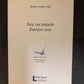 EUX CES INSTANTS D'ARRIÈRE-COUR