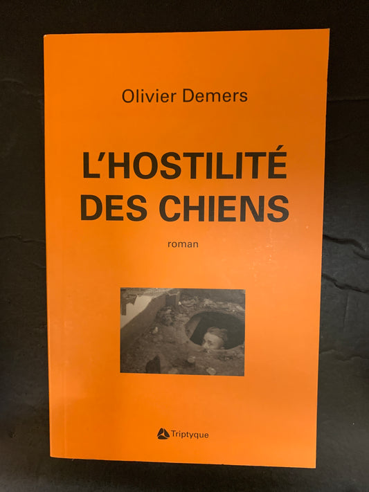 L'HOSTILITÉ DES CHIENS
