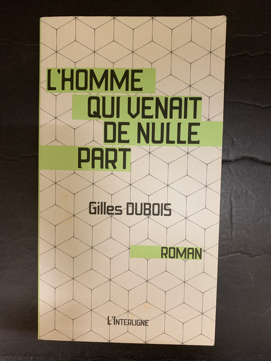 L'HOMME QUI VENAIT DE NULLE PART
