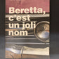BERETTA C'EST UN JOLI NOM