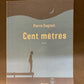 CENT MÈTRES
