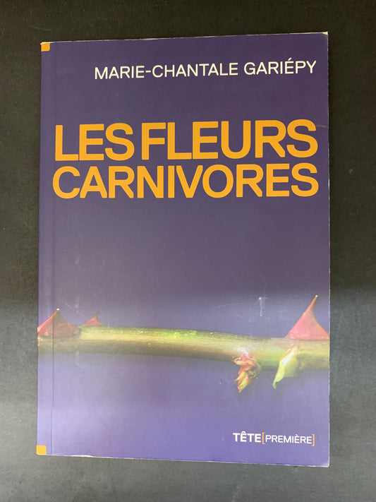 LES FLEURS CARNIVORES