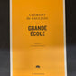 GRANDE ÉCOLE