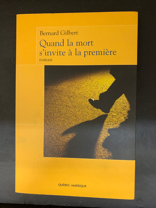 QUAND LA MORT S'INVITE À LA PREMIÈRE