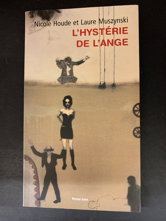 L'HYSTÉRIE DE L'ANGE