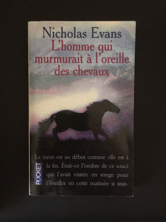 L'HOMME QUI MURMURAIT À L'OREILLE DES CHEVAUX.