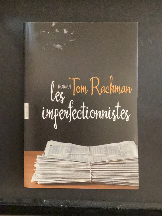 LES IMPERFECTIONNISTES