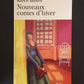 NOUVEAUX CONTES D'HIVER