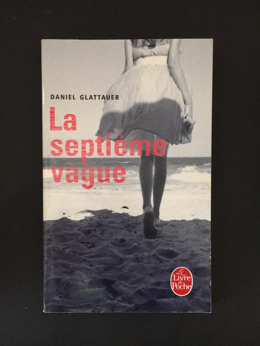 LA SEPTIÈME VAGUE