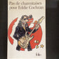 PAS DE CHARENTAISES POUR EDDIE COCHRAN