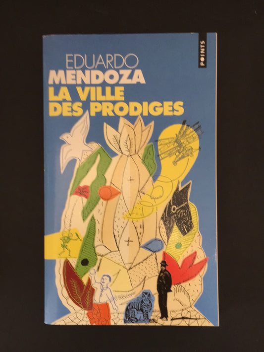 LA VILLE DES PRODIGES
