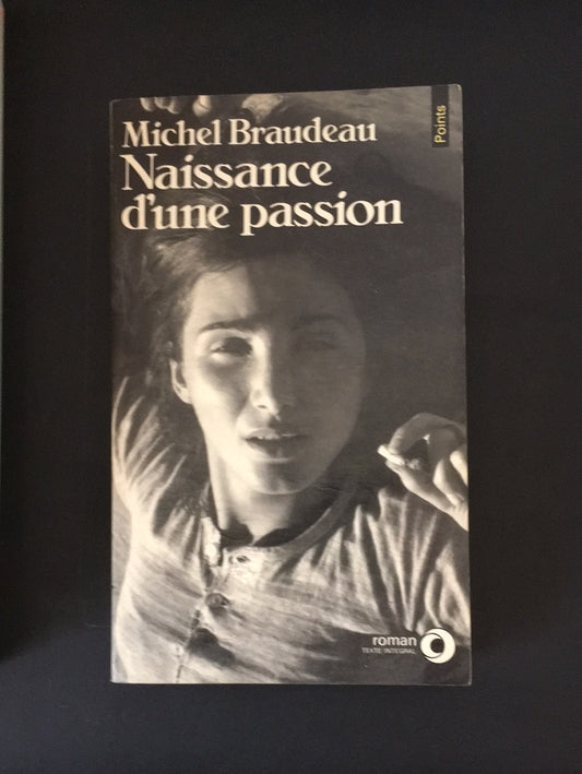 NAISSANCE D'UNE PASSION