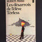 LES DÉSARROIS DE L'ÉLÈVE TÖRLESS